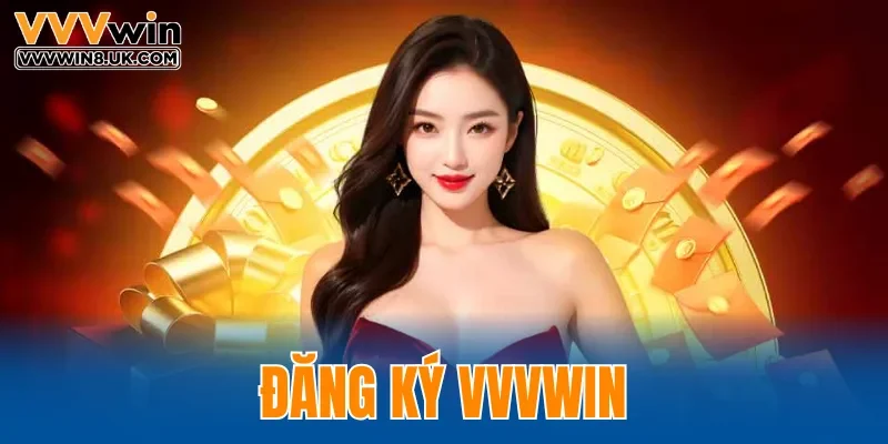 Đăng Ký VVVWIN